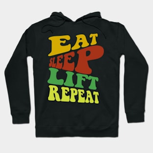 Eat Sleep Lift Repeat Hoodie